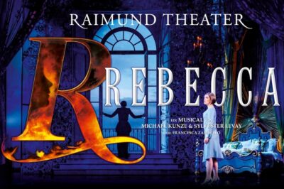 REBECCA - Raimund Theater Wien